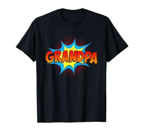 Grandpa is a Superhero Funny Comic Book Theme Cool Grandpa Camiseta