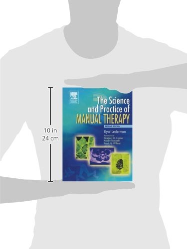 The Science & Practice of Manual Therapy