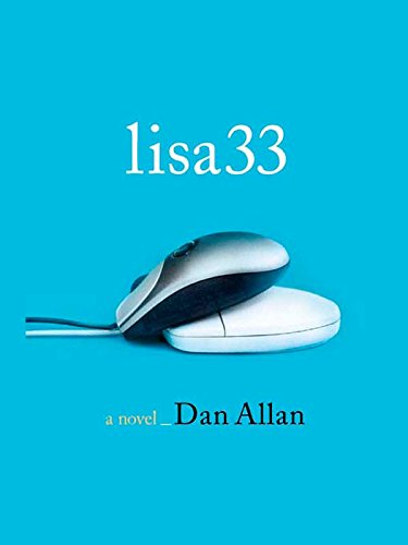 Lisa33: A Novel      Kindle Edition