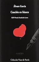 Cancion En Blanco 8498958091 Book Cover