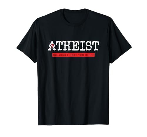 Atheist Bible Atheism Religion Science Agnostic Evolution T-Shirt