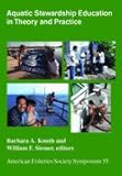 Aquatic Stewardship Education in Theory and Practice