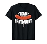 Funny Team Bratwurst Costume Bavarian Sausage Lover T-Shirt