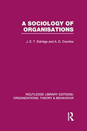 A Sociology of Organisations A Sociology of Organisations book cover