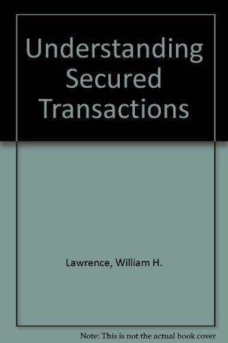 Understanding Secured Transactions 1422470903 Book Cover