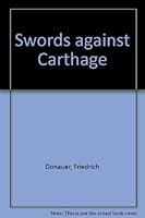 Swords Against Carthage Mpn 0819601128 Book Cover