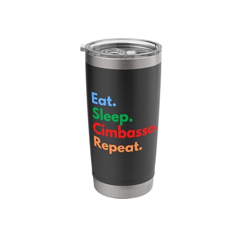 Eat Sleep Cimbasso Repeat for Cimbasso Players and Lovers Stainless Steel Insulated Tumbler