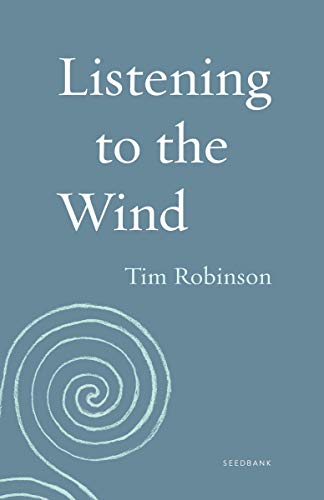 Listening to the Wind (Seedbank Book 2)