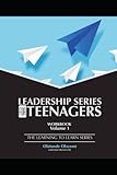 Leadership Series For Teenagers