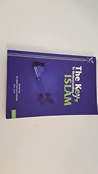 Paperback The Key To Understanding Islam Book