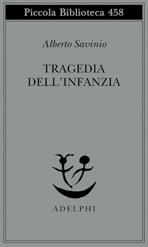 Tragedia Dell'infanzia Tragedia Dell'infanzia