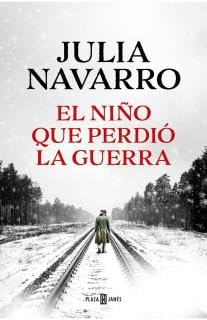 El niño que perdió la guerra 9506447306 Book Cover