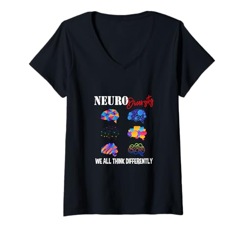 Mujer Neurodiversidad: todos pensamos de manera diferente: conciencia del autismo Camiseta Cuello V