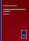  Urkundliche Geschichte des Geschlechts von Oertzen: Zweiter Theil