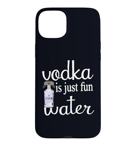 Vodka Is Just Fun Water ����ȃh�����N�p�[�e�B�[�f�U�C�� �X�}�z�P�[�X iPhone 15 Plus �p
