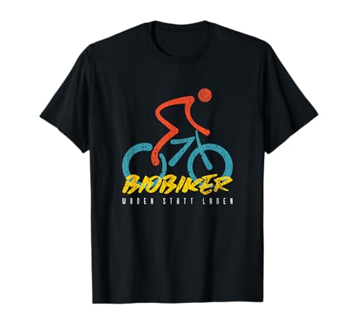 Biobiker - Waden statt laden. Gegen E-Bike Fahrrad. MTB Rad T-Shirt