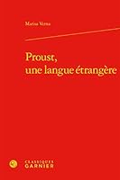 Proust, Une Langue Etrangere 2406094006 Book Cover