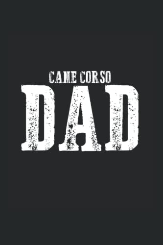  Cane Corso Dad: Ruled Notebook Diario Idea regalo