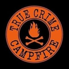 Couverture de True Crime Campfire