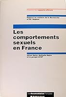 Les comportements sexuels en France: Rapport au Ministre de la recherche et de l'espace (Collection des rapports officiels) 2110029048 Book Cover