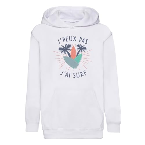 Sweat à capuche enfant J'peux pas j'ai surf cadeau parfait pour jeune surfeur