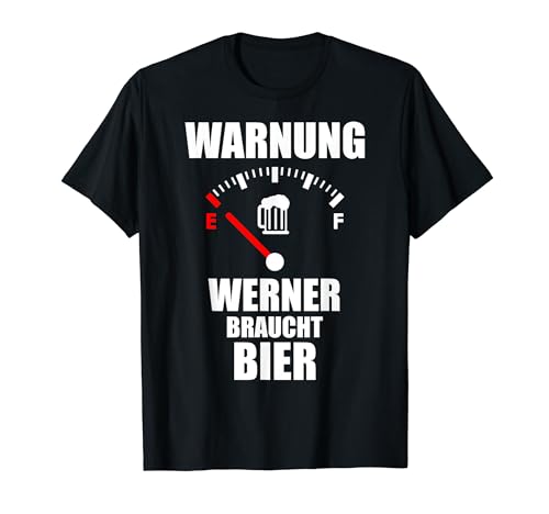 WERNER TShirt Name Vorname Spruch Bier Biertrinker T-Shirt