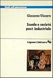  Scuola e società post-industriale