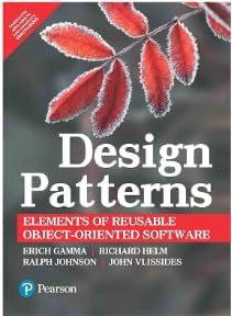 Design Patterns: Elements of Reusable Object - Oriented Software (Old Edition)