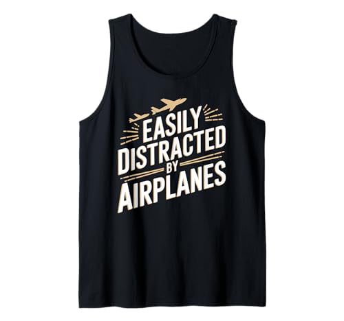 Funny Easily Distracted By Airplanes Retro Airplane Pilot Canotta