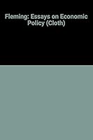 Essays on Economic Policy 023104366X Book Cover