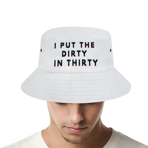 Image of I Put The Dirty in Thirty 30th Birthday Bucket Hat for Men Women Packable Fisherman Hat Sun Cap Outdoor Travel Beach Caps