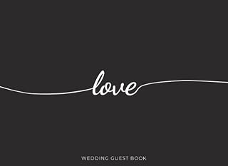 Wedding Guest Book: a minimalist and elegant guest book for your wedding, black cover, 100 blank pages