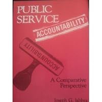 Public Service Accountability: A Comparative Perspective 0931816416 Book Cover