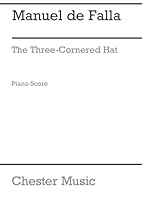 Manuel De Falla: The Three-Cornered Hat 0711968993 Book Cover