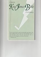 Concise King James Bible Dictionary 1583180060 Book Cover