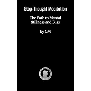Stop-Thought Meditation Audiobook By C M cover art