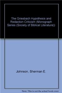 Hardcover The Griesbach Hypothesis and Redaction Criticism (Society of Biblical Literature Monograph Series) Book