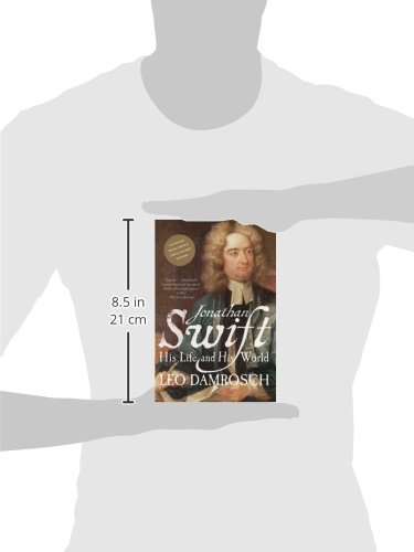 Jonathan Swift: His Life and His World