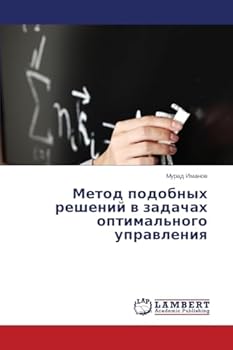 Paperback Metod podobnykh resheniy v zadachakh optimal'nogo upravleniya [Russian] Book