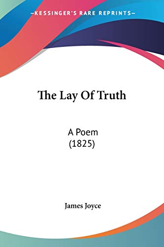 The Lay Of Truth: A Poem (1825)