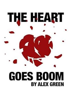 Paperback The Heart Goes Boom Book