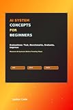 AI System Concepts For Beginners: Evaluations For Beginners