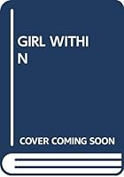 Girl Within 0449702537 Book Cover