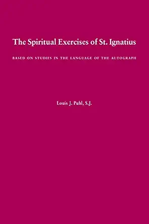 Spiritual Exercises St Ignatius Autograph