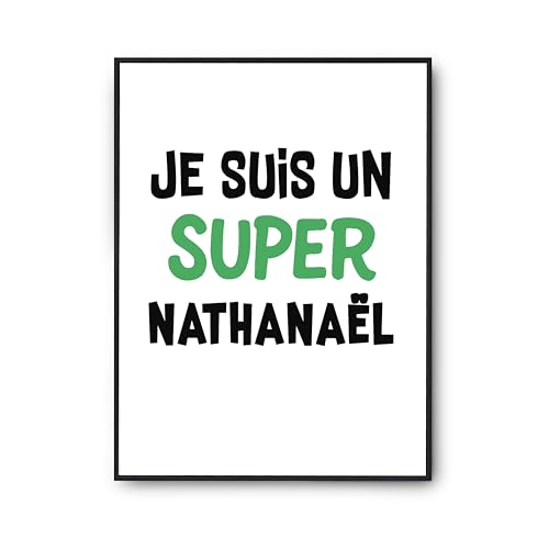 Poster Nathanael Un Super A3 - Affiche humour imprimée en France pour décoration murale