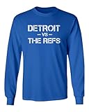 Decker Reported As Eligible Detroit Vs Refs Football Long Sleeve T-Shirt (Royal, 3X-Large)
