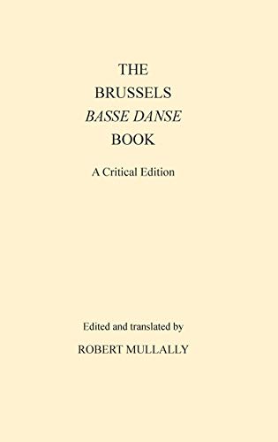 The Brussels Basse Danse Book A Critical Edition