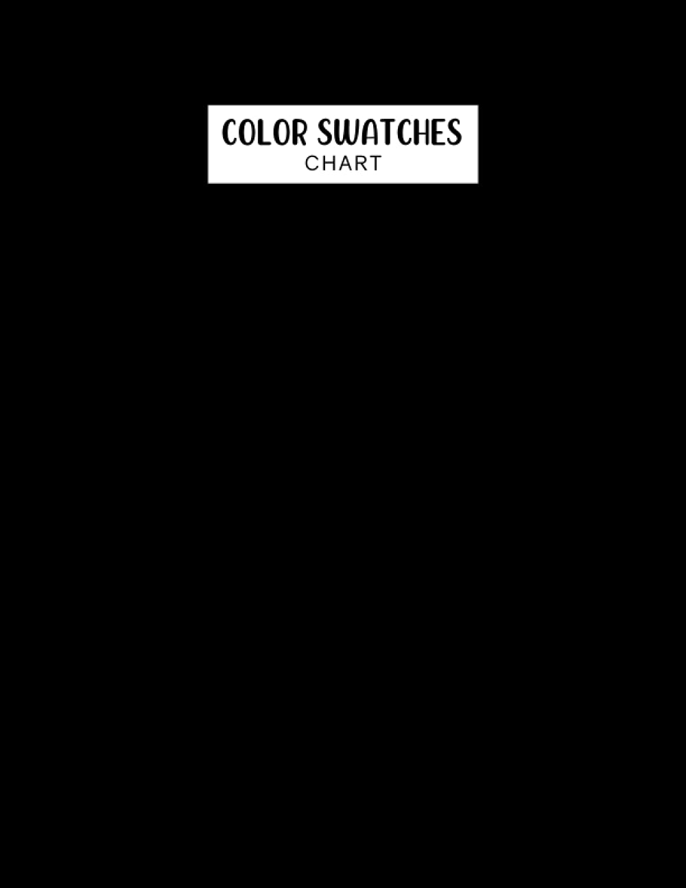 Color Swatch Chart: 7848 Blank Circle Colour Swatches Charts to Record Your Color Collection Black Cover