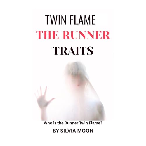 Twin Flame Runner Traits Audiolibro Por Silvia Moon arte de portada