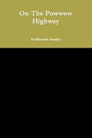 On the Powwow Highway 132912409X Book Cover